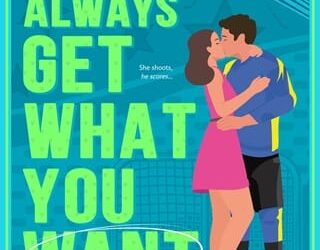 can't always get what you want sara ney