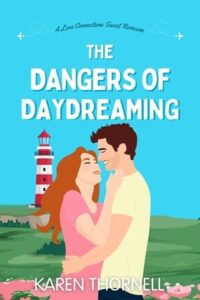 dangers of daydreaming, karen thornell