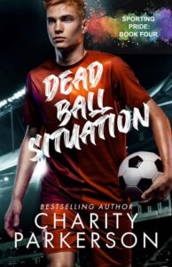 dead ball situation, charity parkerson