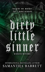 dirty little sinner, samantha barrett