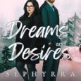 dreams desires sephyrra