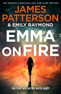 emma on fire, james patterson