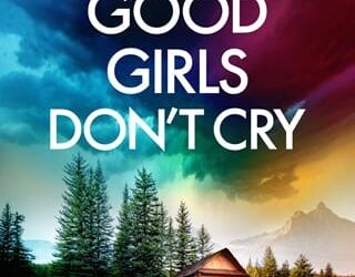 good girls don't cry dk hood