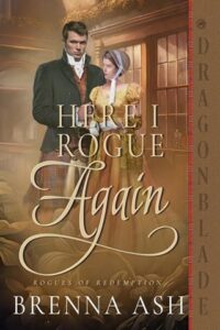 here i rogue again, brenna ash
