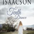 his tenth dance liz isaacson
