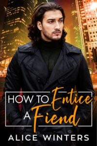 how entice fiend, alice winters