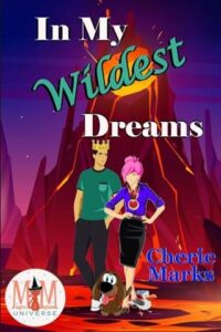 in my wildest dreams, cherie marks