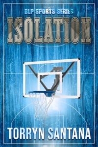 isolation, torryn santana