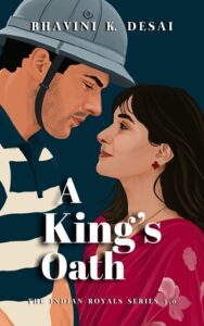 king's oath, bhavini k desai