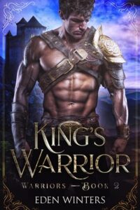 king's warrior, eden winters