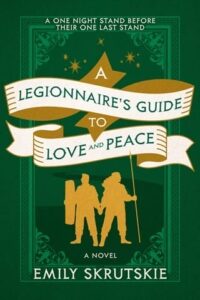 legionnaire's guide, emily skrutskie