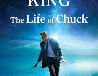 life of chuck stephen king