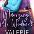 marrying mr wentworth valerie bowman