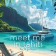 meet me tahiti jillian walsh