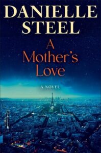 mother's love, danielle steel