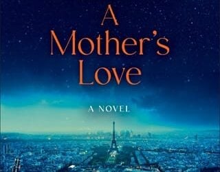 mother's love danielle steel