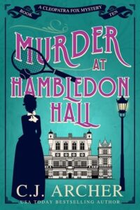 murder at hambledon, hall cj archer