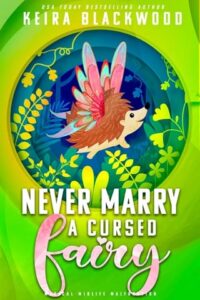 never marry, keira blackwood