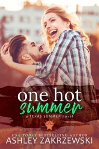 one hot summer, ashley zakrzewski