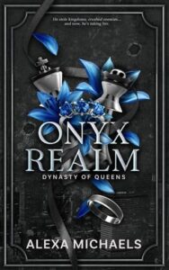 onyx realm, alexa michaels