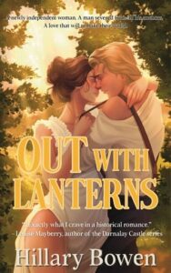 out with lanterns, hillary bowen