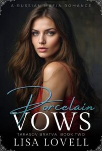 porcelain vows, lisa lovell