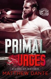 primal urges, matthew dante