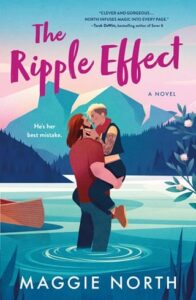 ripple effect, maggie north