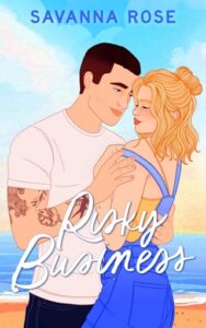 risky business, savanna rose