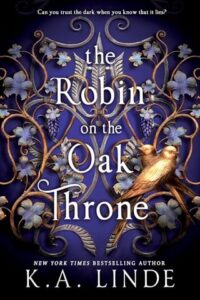 robin oak throne, ka linde
