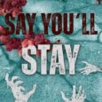 say you'll stay anna callaway