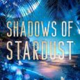 shadows of stardust leigh miller