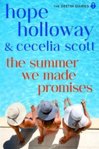 summer we made promises, hope holloway