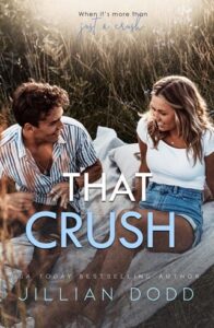 that crush, jillian dodd