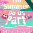 till summer meghan quinn