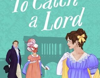 to catch lord emma orchard
