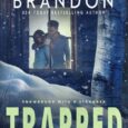 trapped felicity brandon