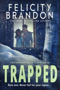 trapped, felicity brandon