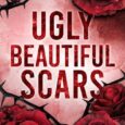 ugly beautiful scars raina ash