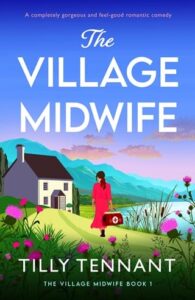 village midwife, tilly tennant