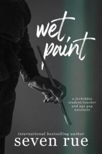 wet paint. seven rue