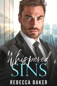 whispered sins, rebecca baker