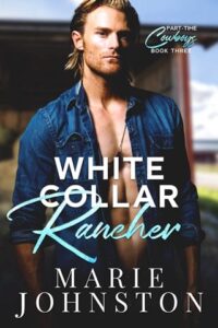 white collar rancher, marie johnston