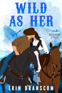 wild as her, erin branscom