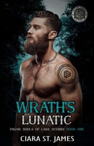 wrath's lunatic, ciara st james