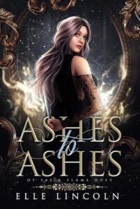 ashes to ashes. elle lincoln