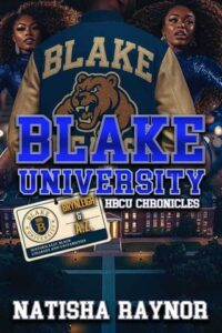 blake university, natisha raynor