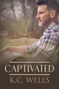 captivated, kc wells