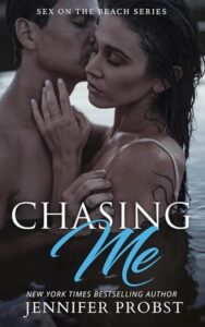 chasing me, jennifer probst
