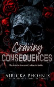 craving consequences, airicka phoenix
